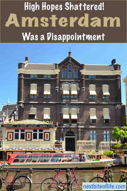 Amsterdam Is Ordinary. (Why I think it's just...Okay) 26 Why Amsterdam is ordinary and overhyped. #amsterdam #netherlands #amsterdamguide #hateamsterdam #europeantravel